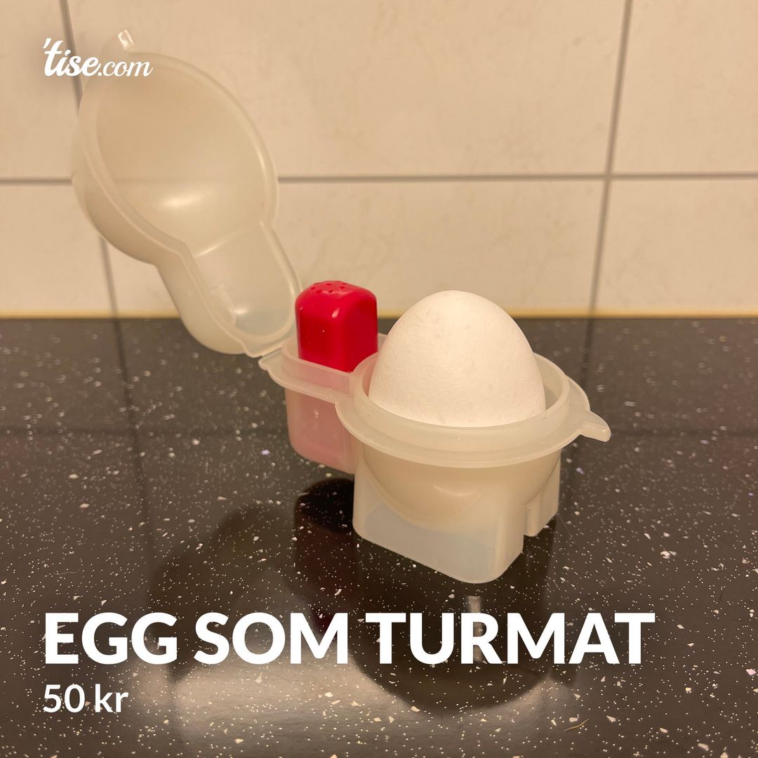 Egg som turmat