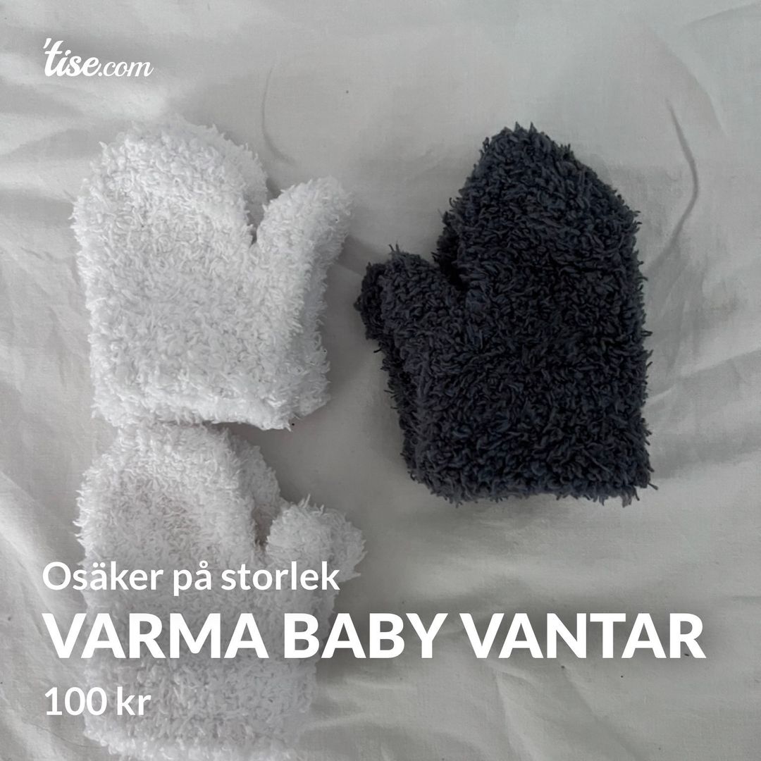 Varma baby vantar