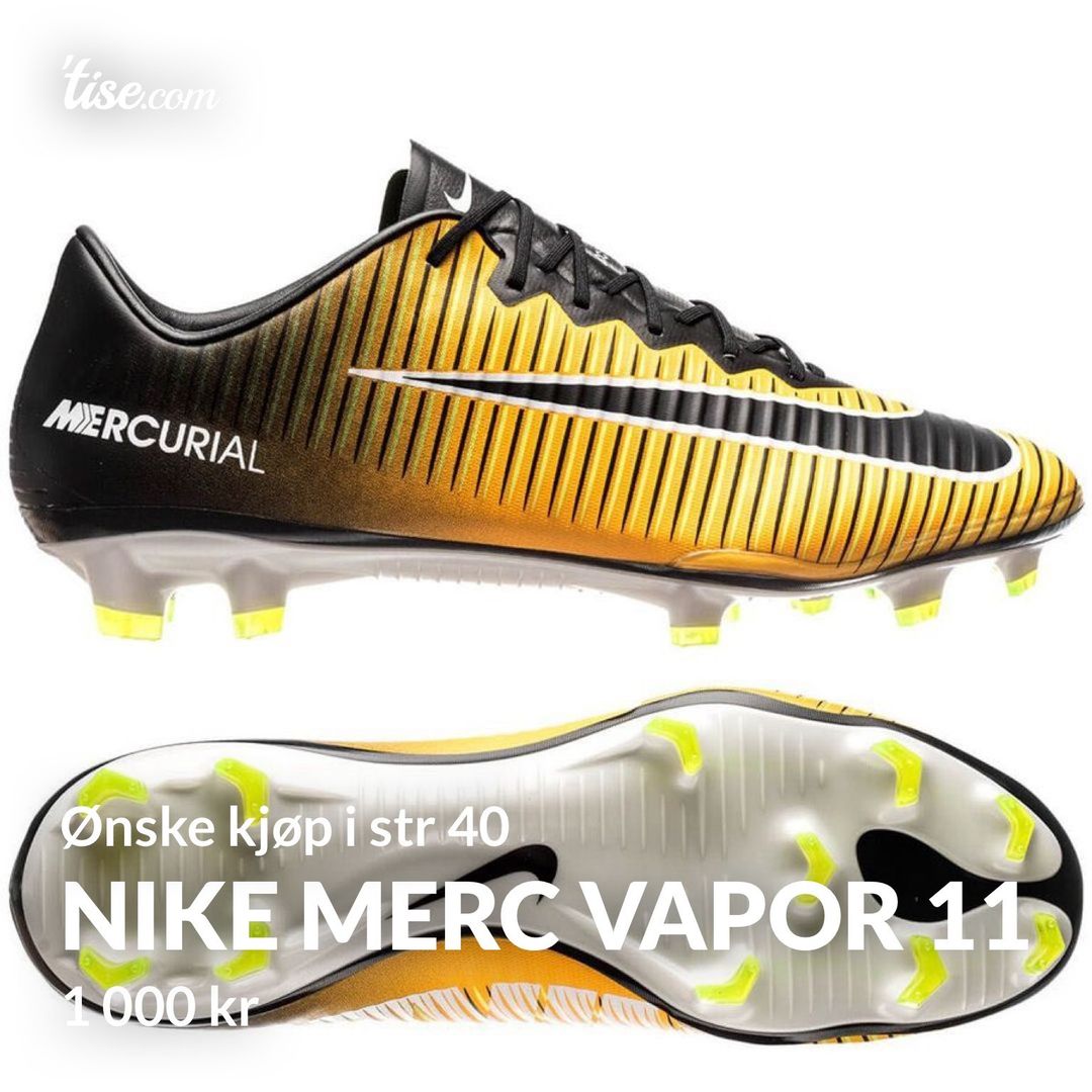 Nike merc vapor 11