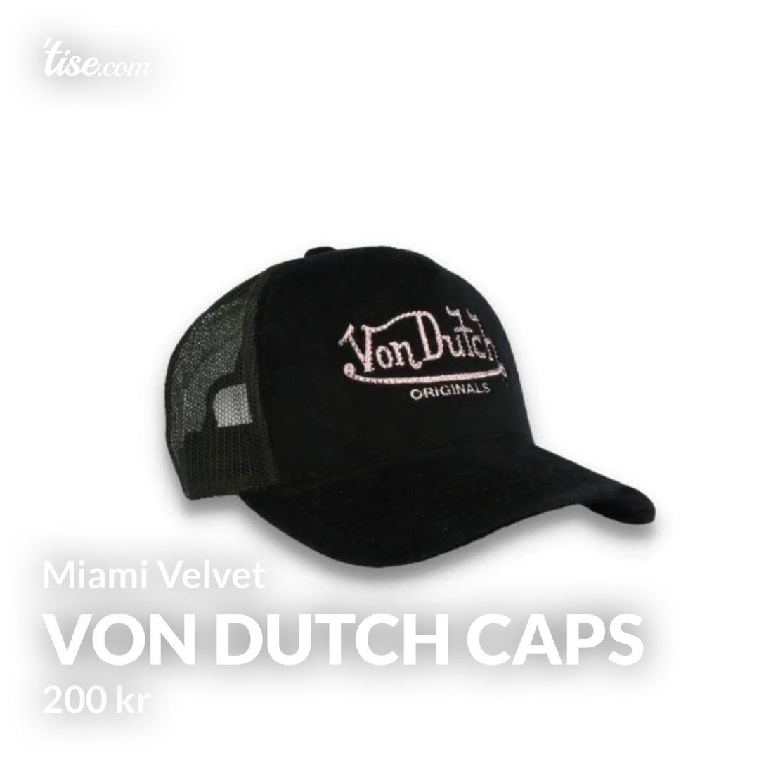 Von Dutch Caps