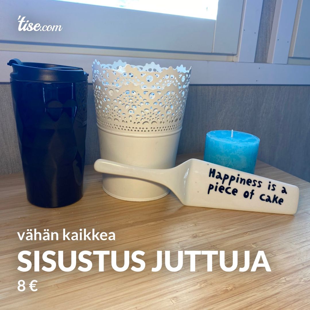 Sisustus juttuja