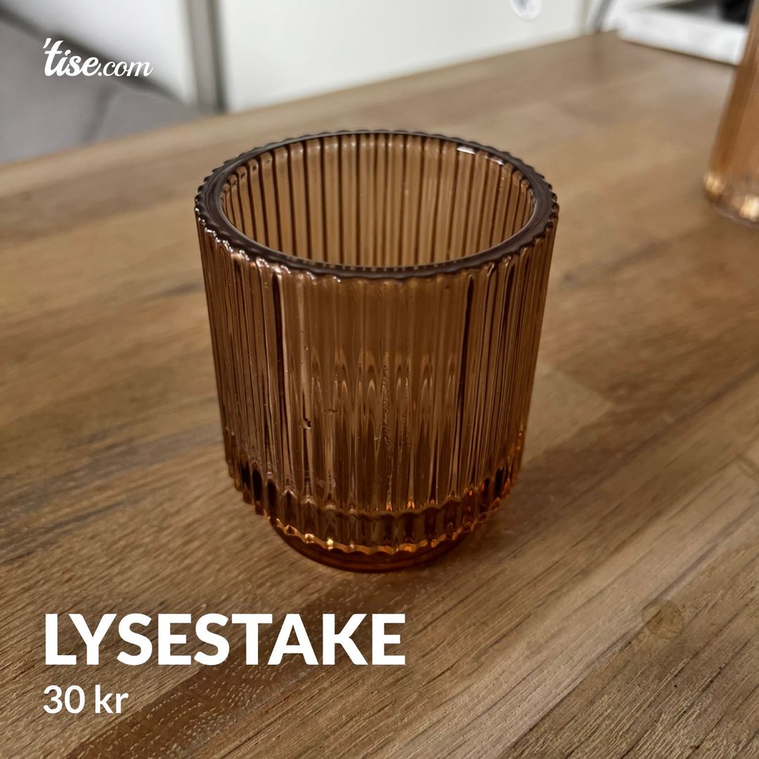 Lysestake