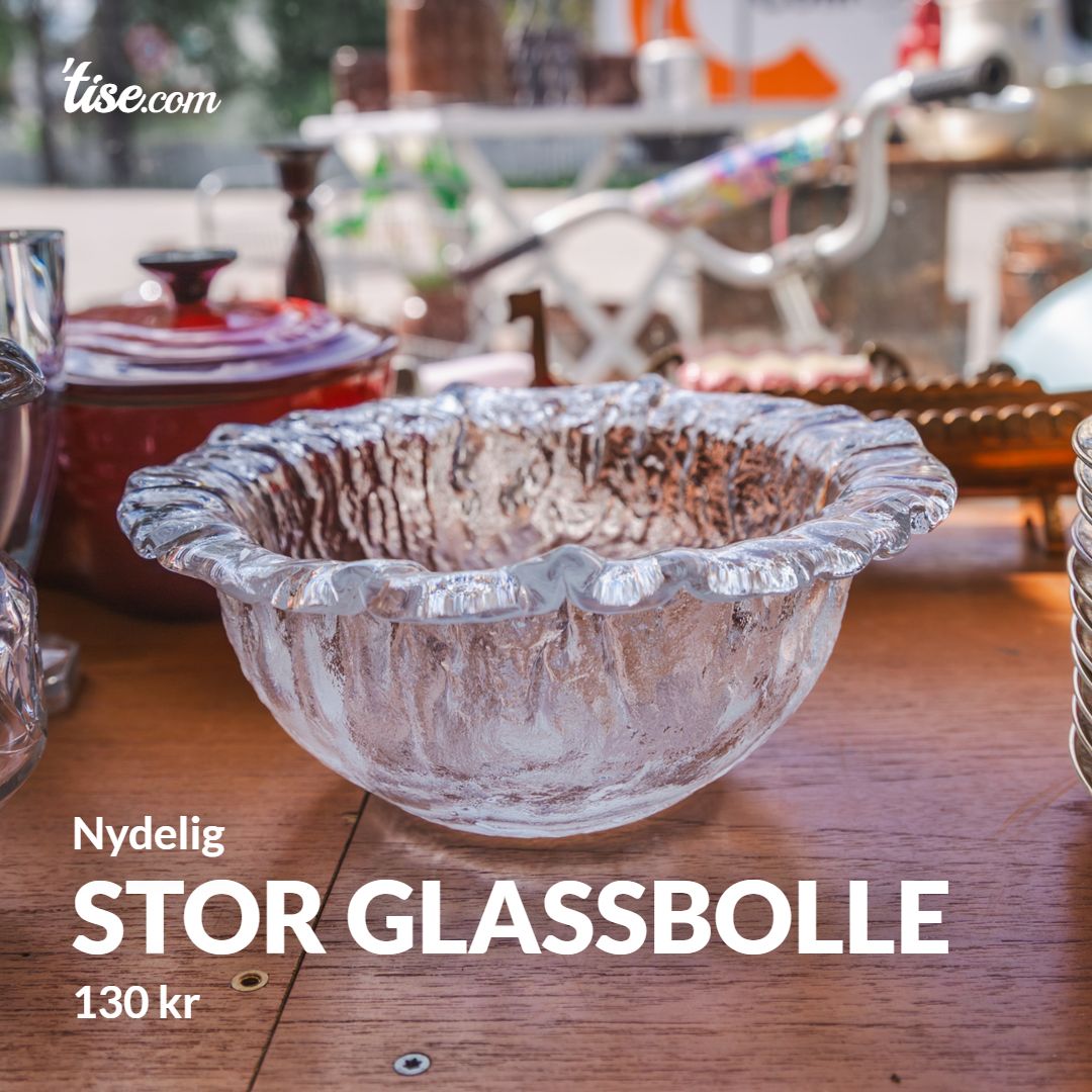 Stor glassbolle