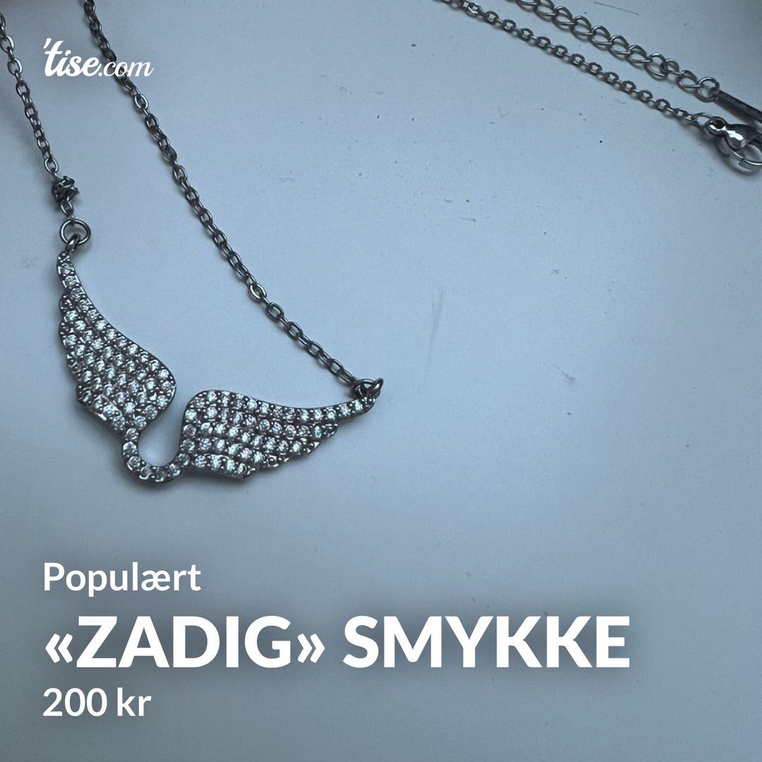 «ZADIG» Smykke