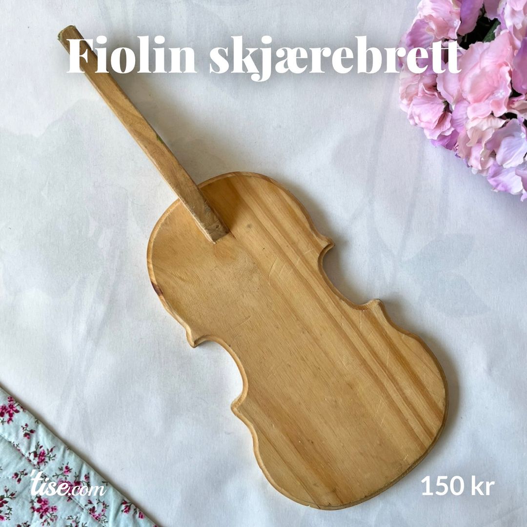 Fiolin skjærebrett