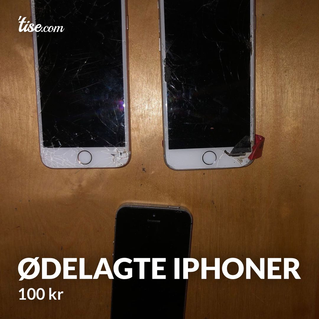 Ødelagte iphoner