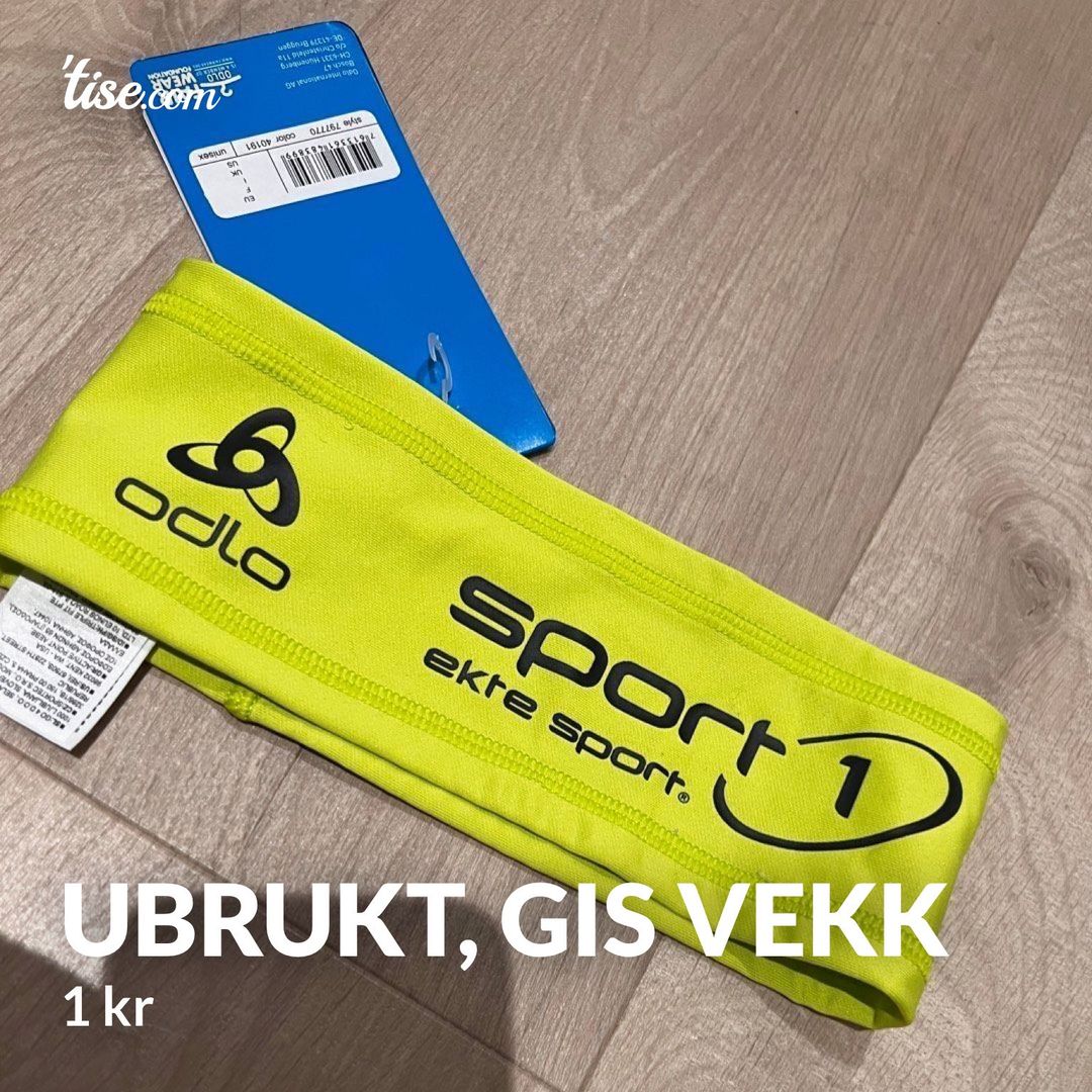 Ubrukt gis vekk