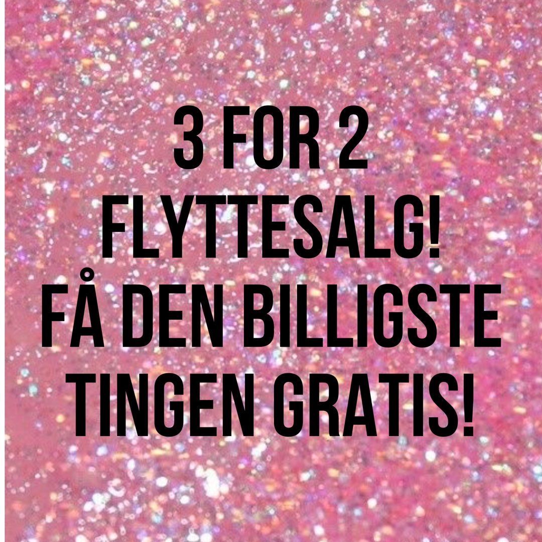 3 FOR 2 PÅ ALT