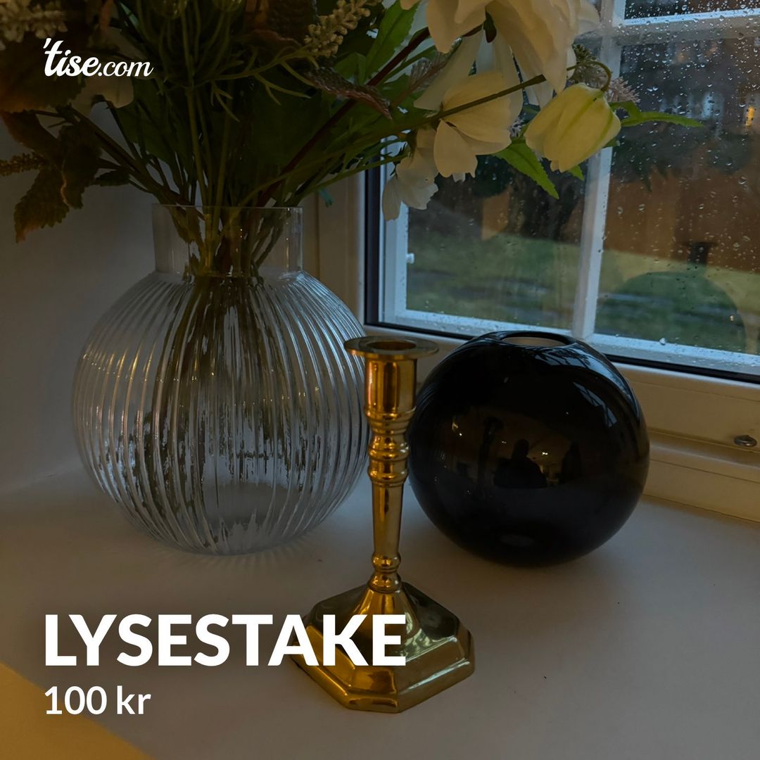 Lysestake