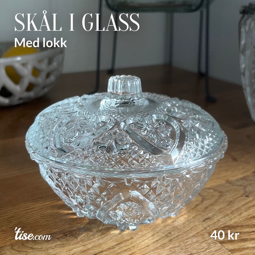 Skål i glass