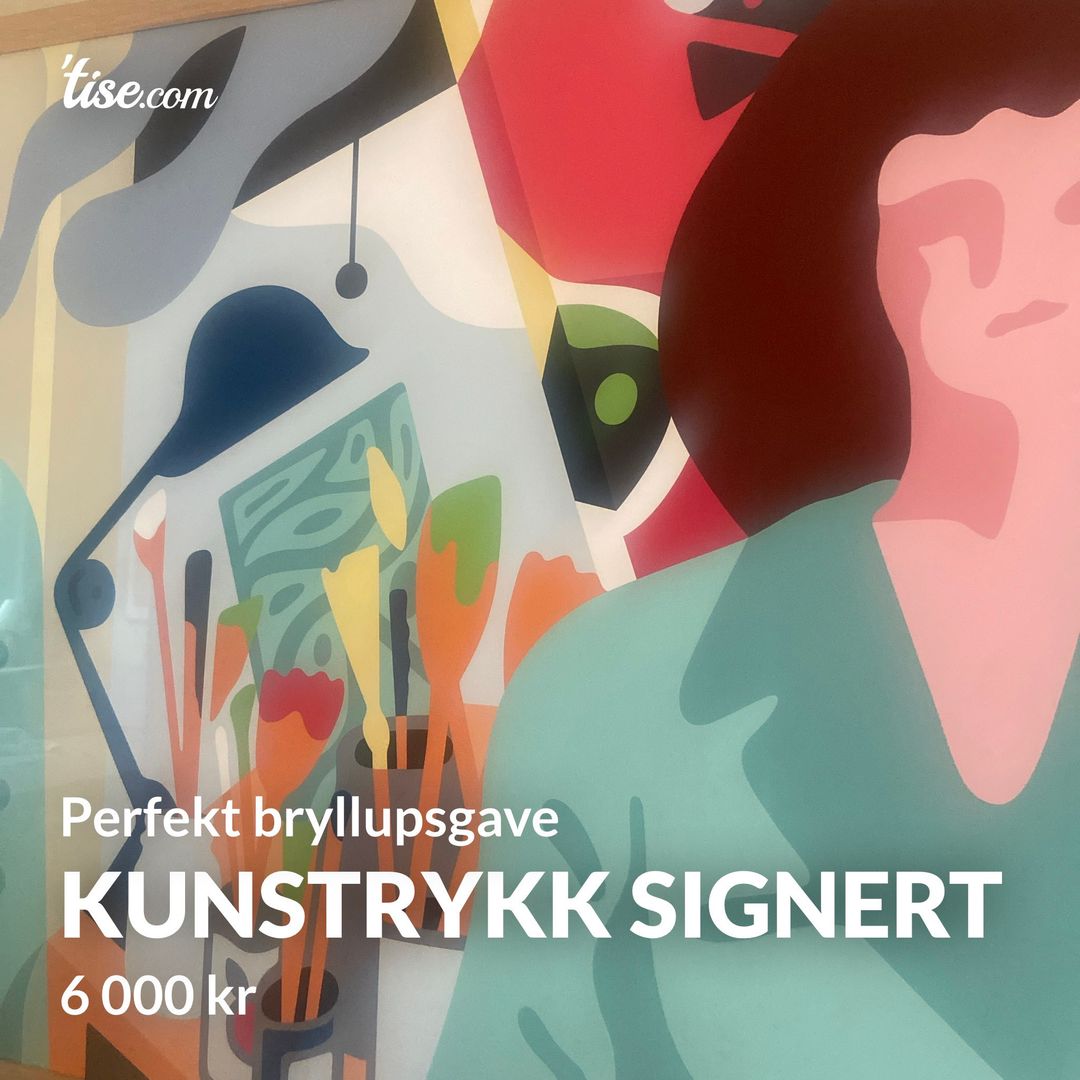 Kunstrykk signert