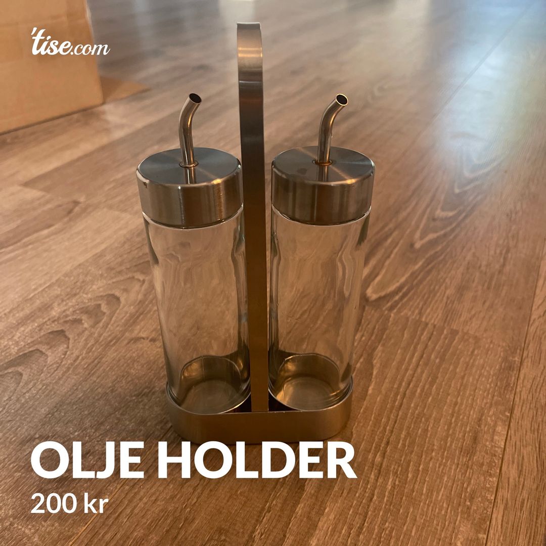 Olje holder