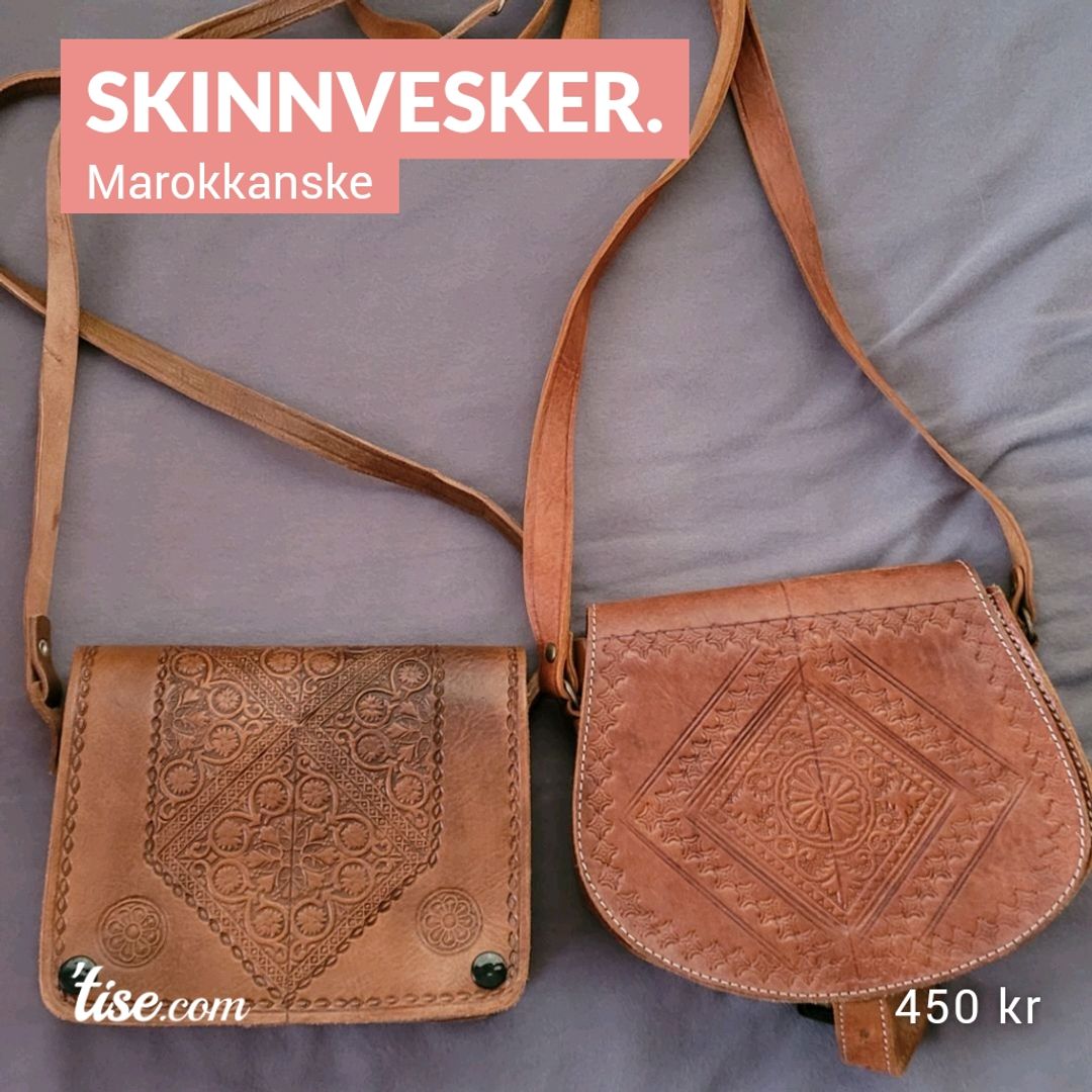 Skinnvesker.