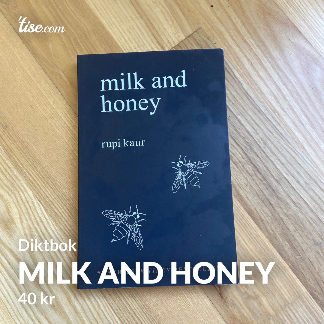 Milk and Honey