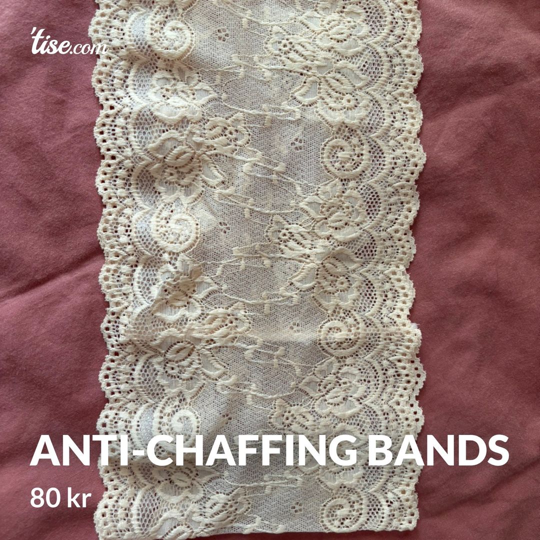 Anti-chaffing bands