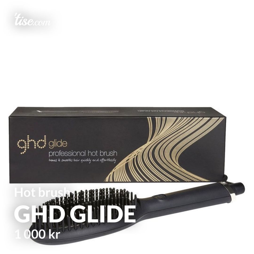 Ghd glide