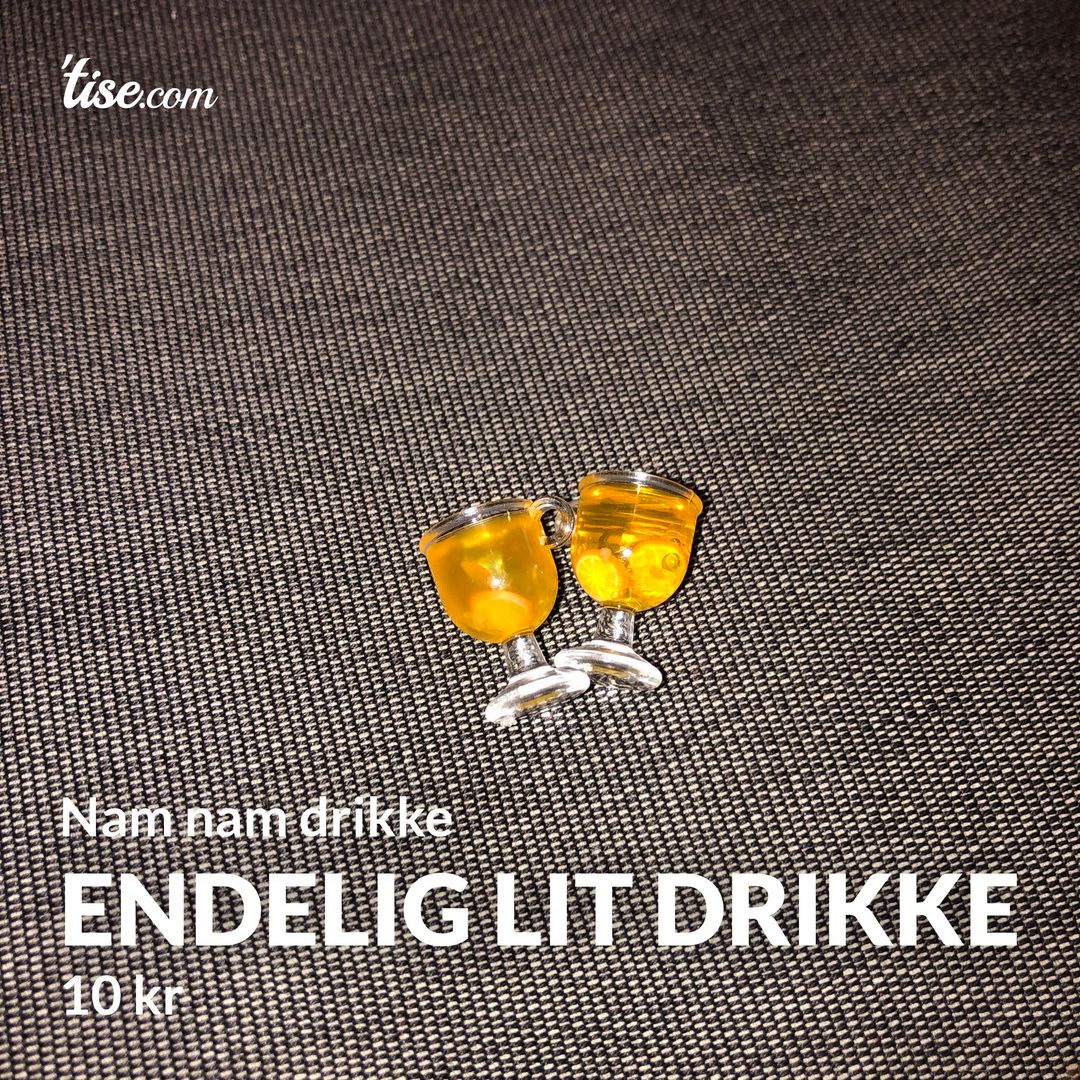 Endelig lit drikke