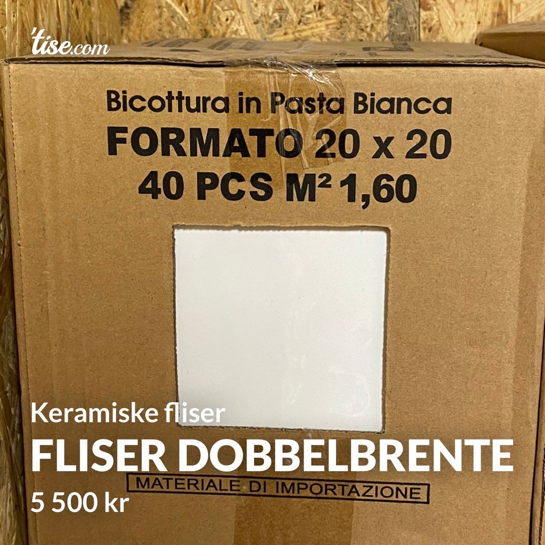 Fliser Dobbelbrente