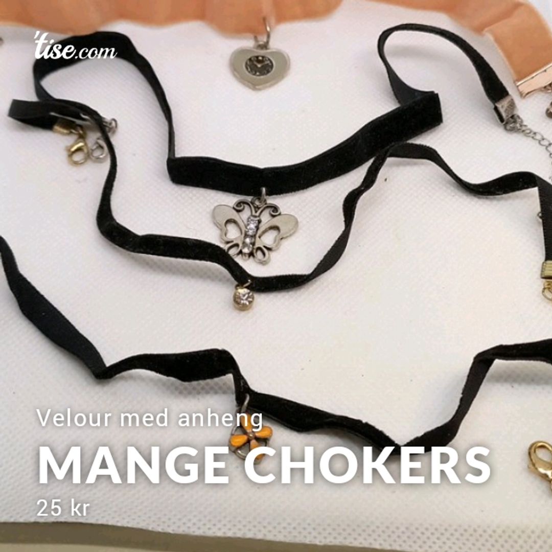 Mange Chokers