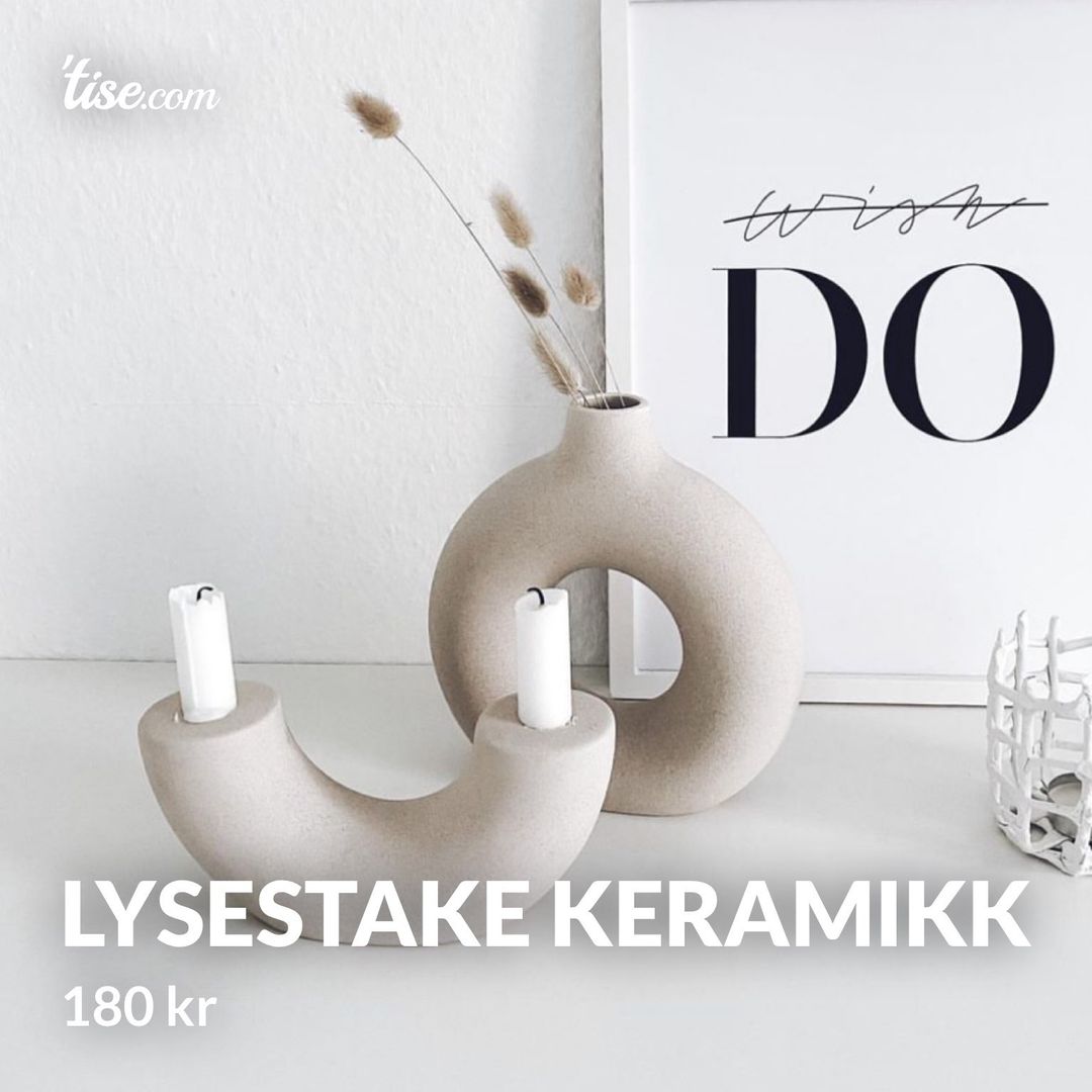 Lysestake keramikk