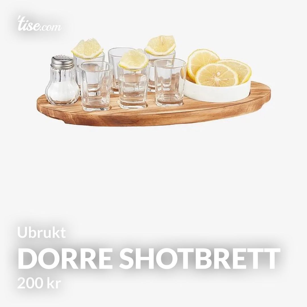 Dorre shotbrett