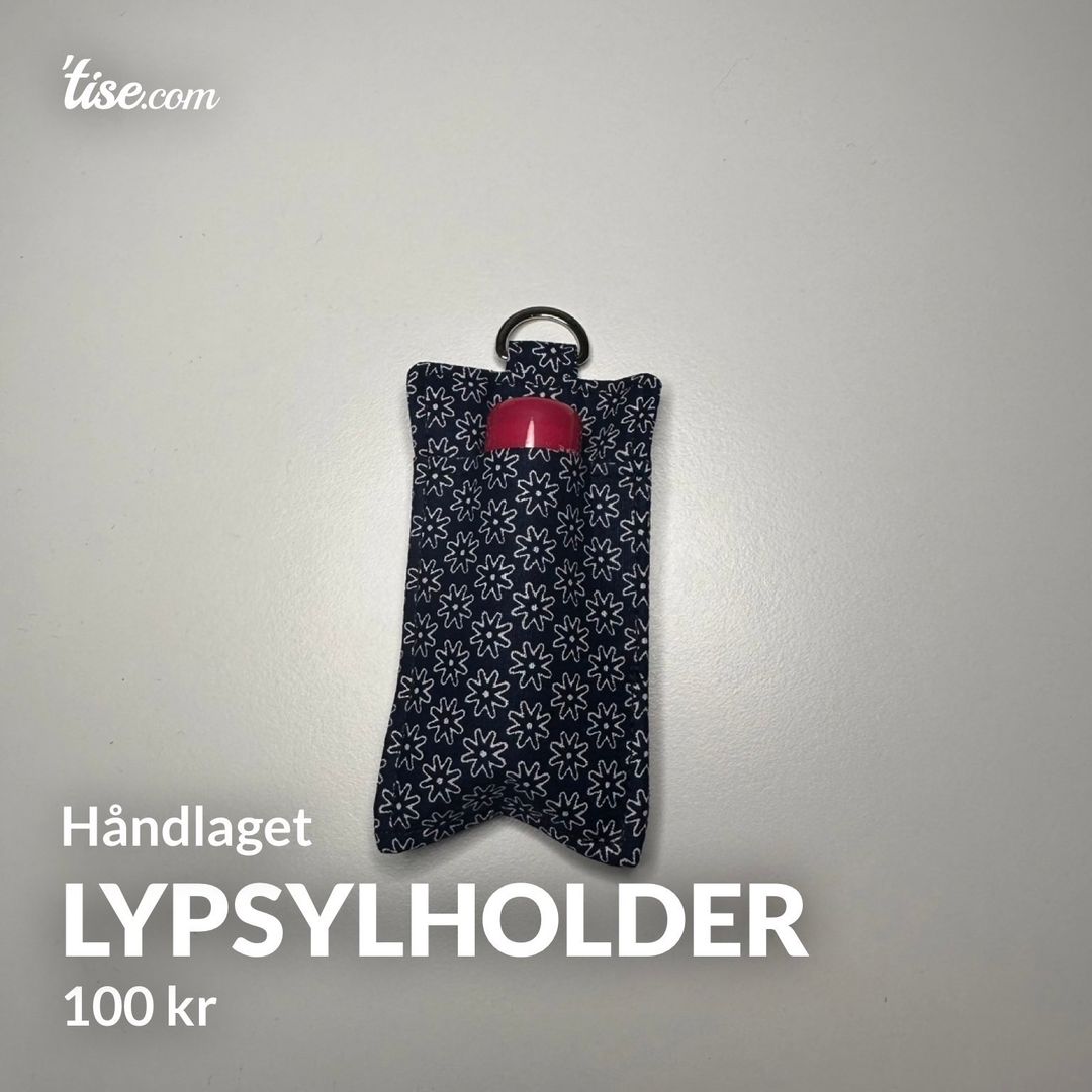 Lypsylholder