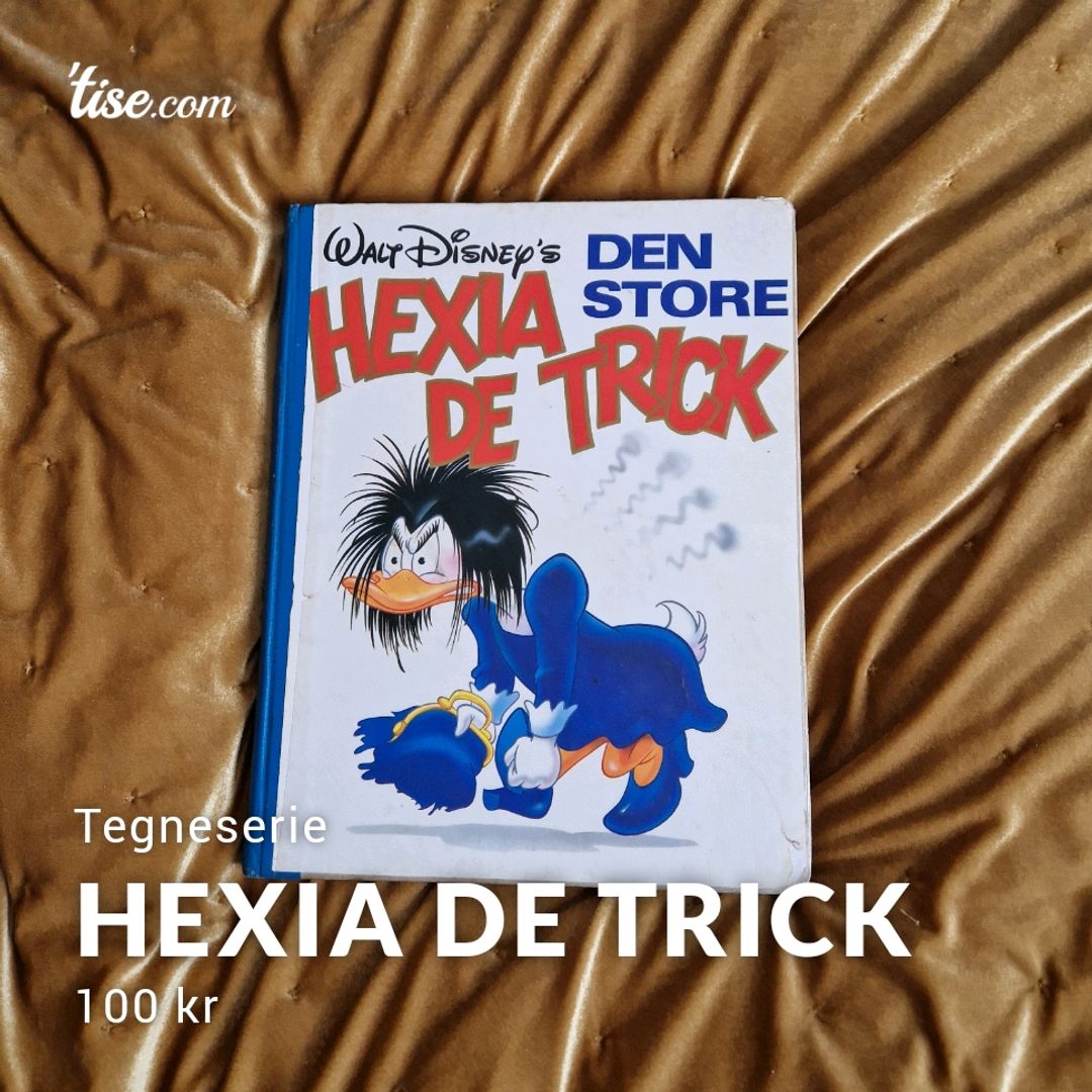 Hexia De Trick