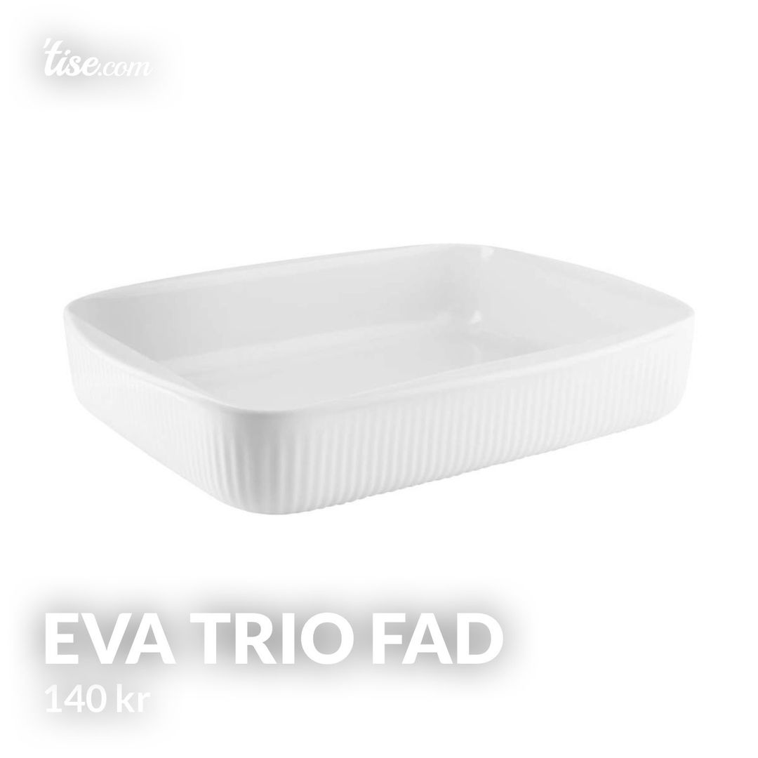 Eva trio fad