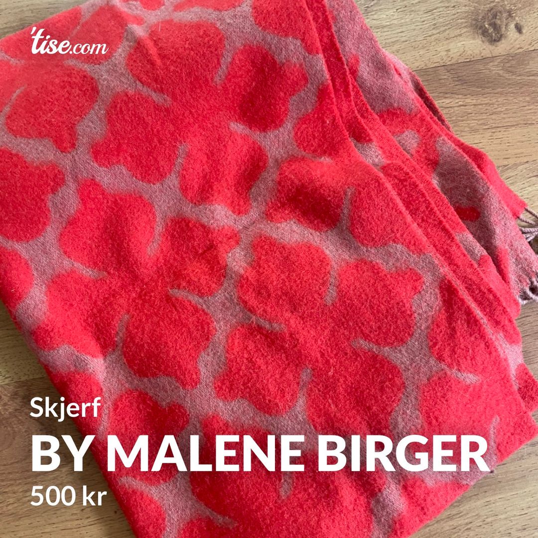 By Malene Birger