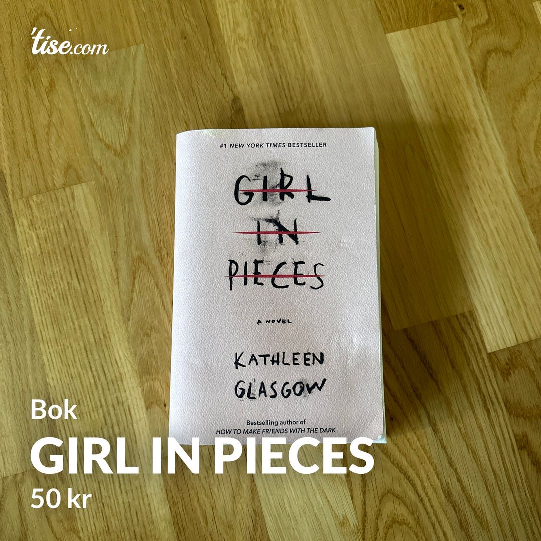 Girl in pieces