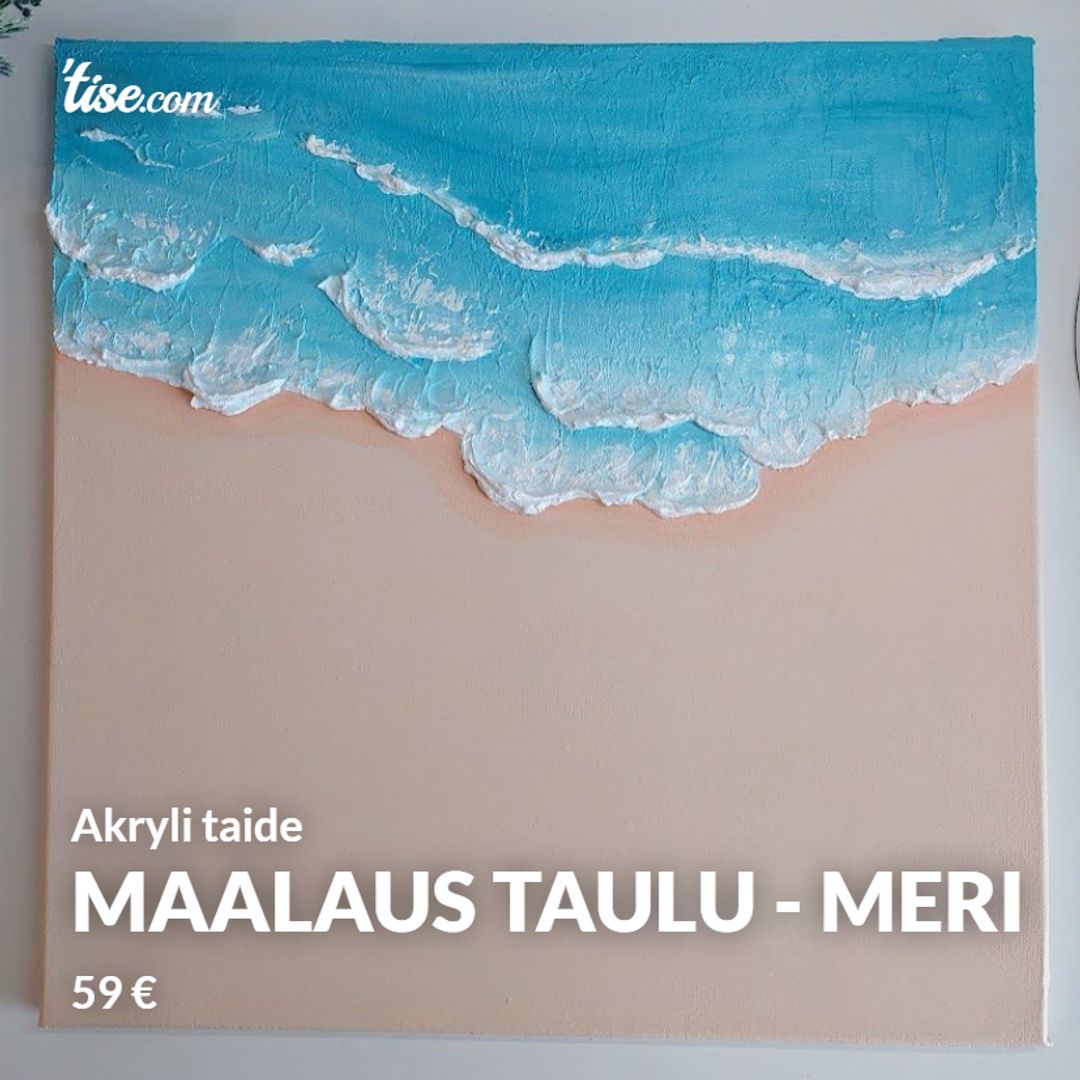 Maalaus taulu - Meri