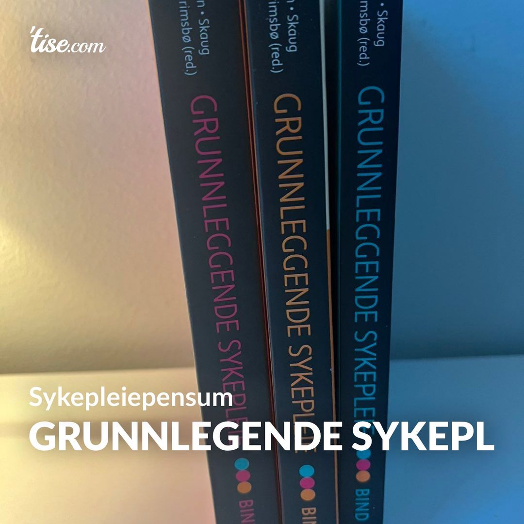 Grunnlegende sykepl