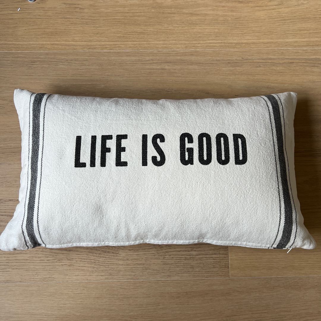 «Life is good»