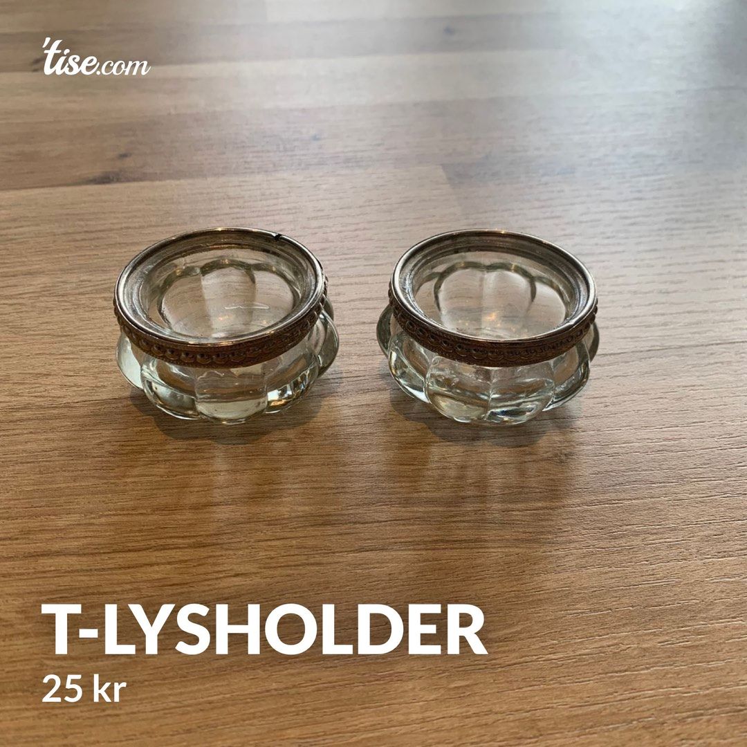 T-lysholder