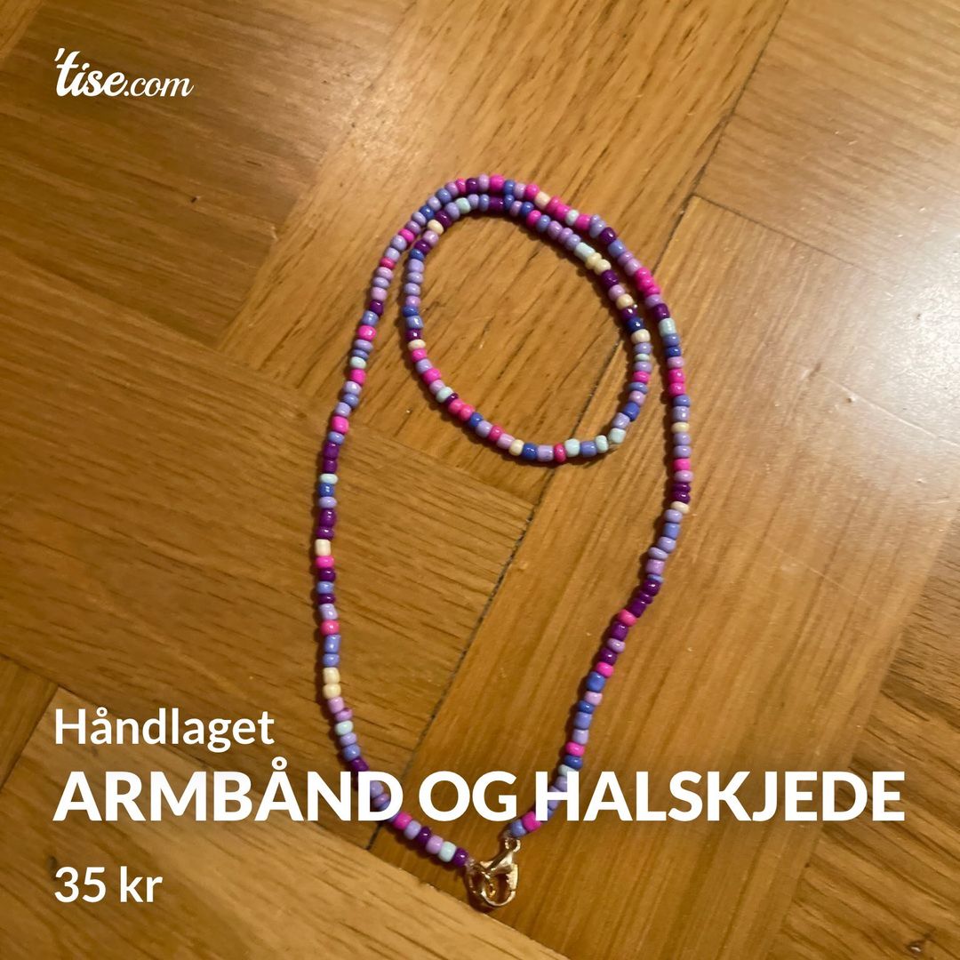 Armbånd og halskjede