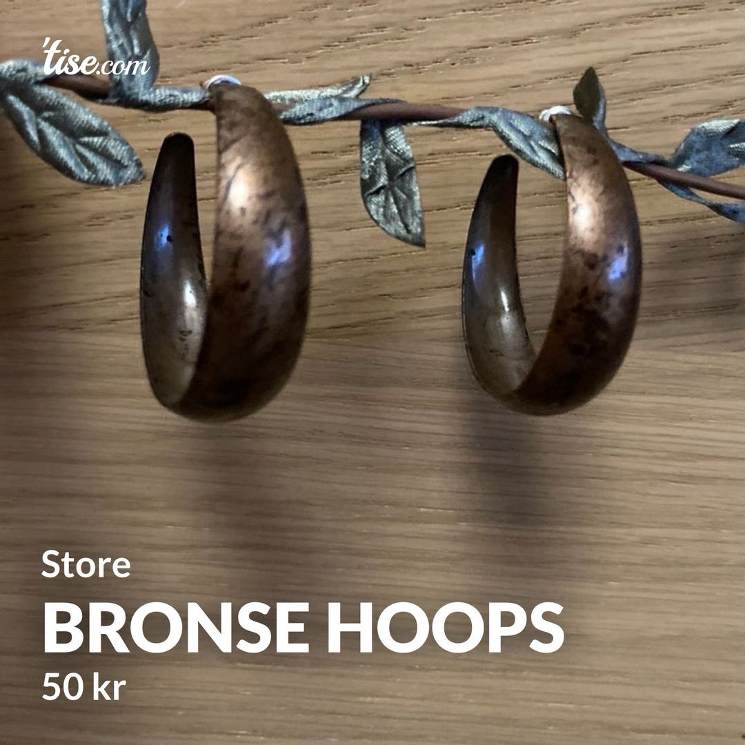 Bronse hoops