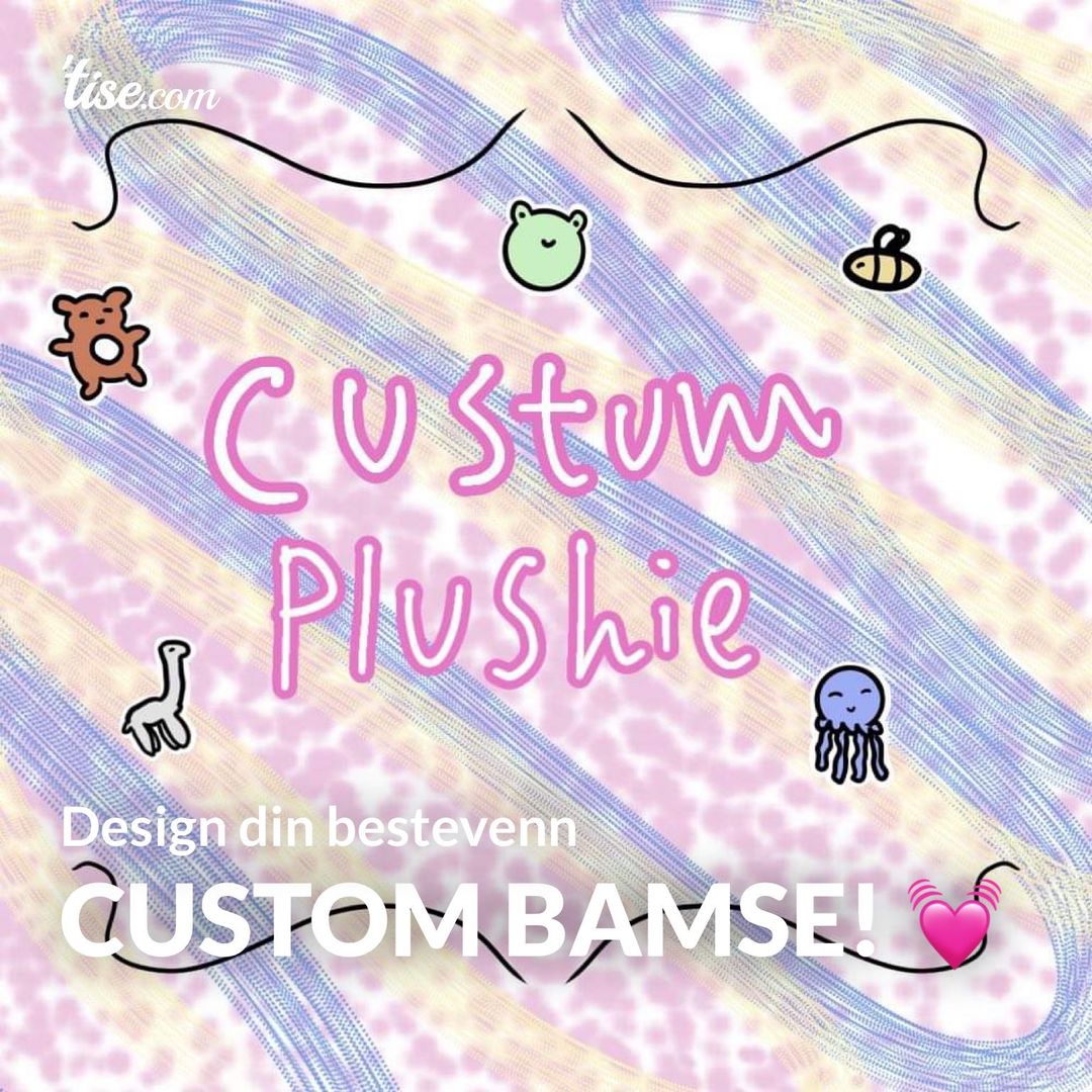 Custom bamse! 💓