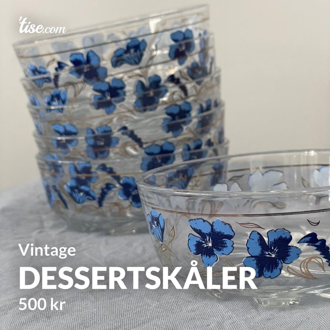 Dessertskåler