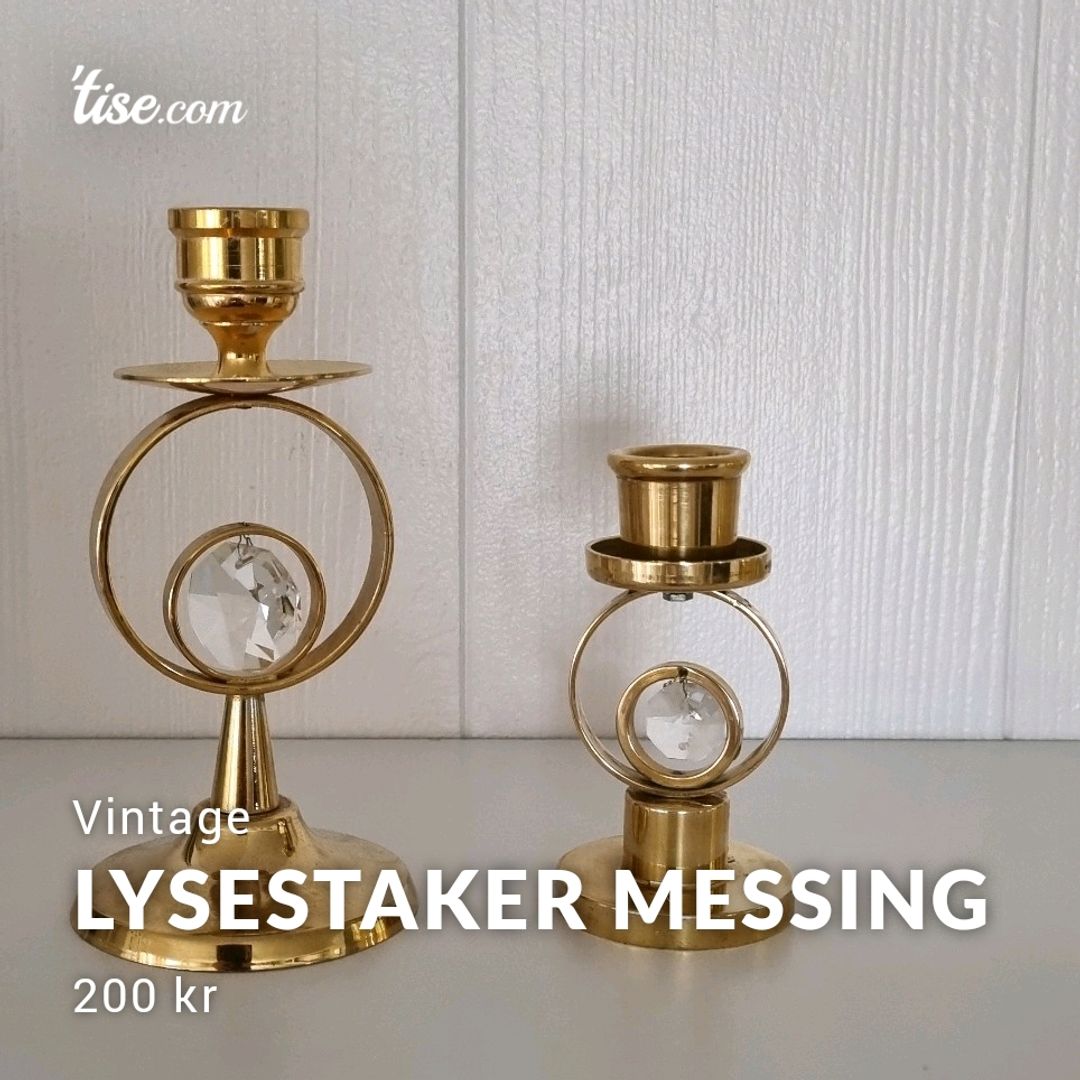 Lysestaker messing