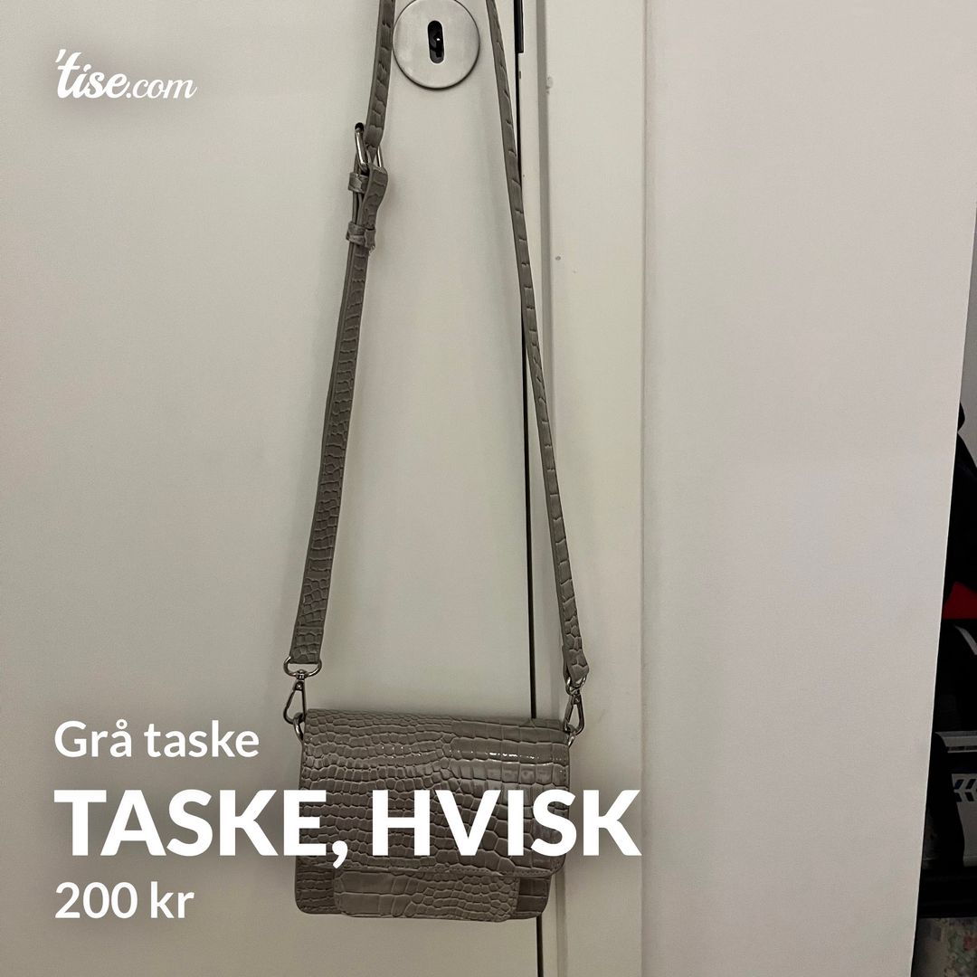 Taske, HVISK