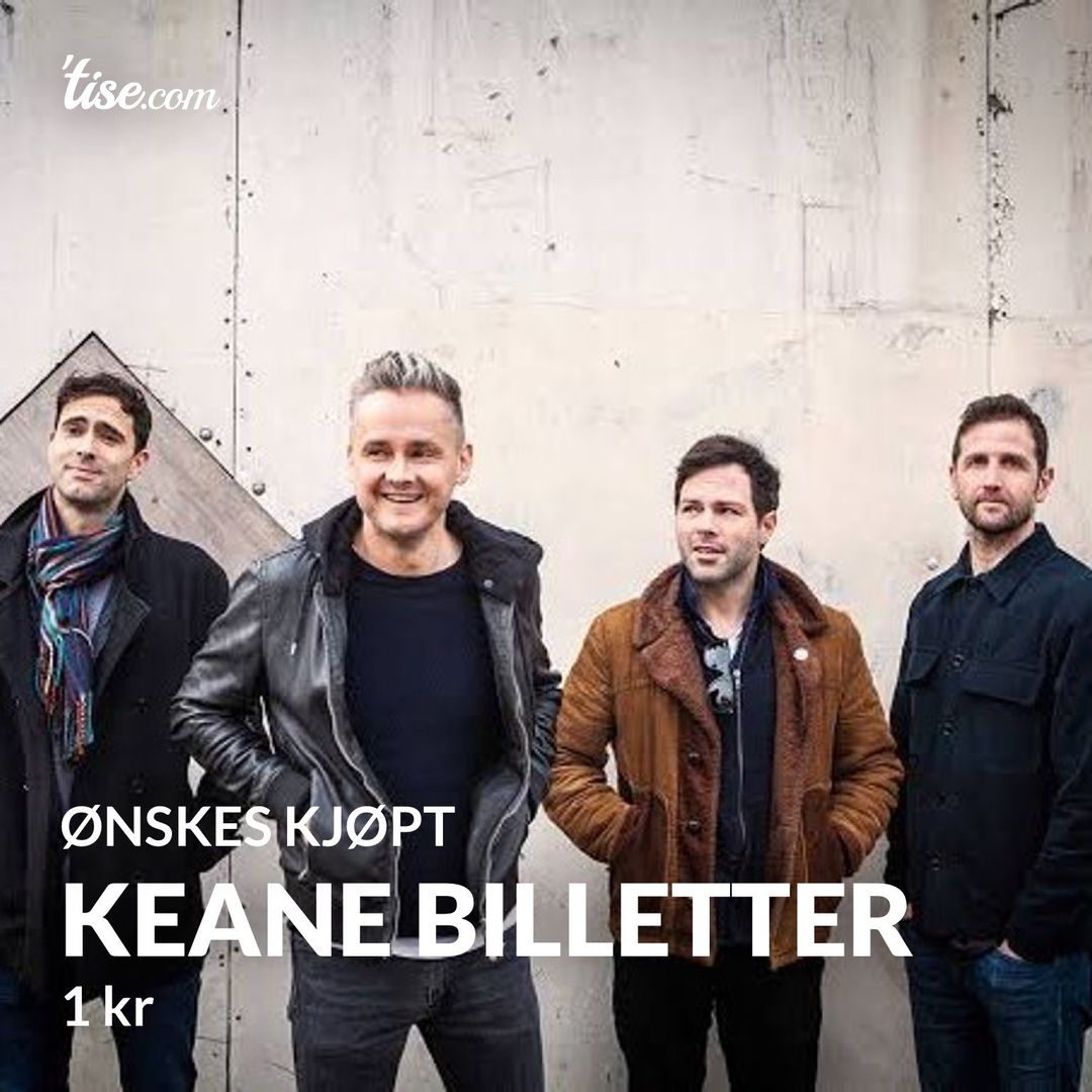 Keane billetter