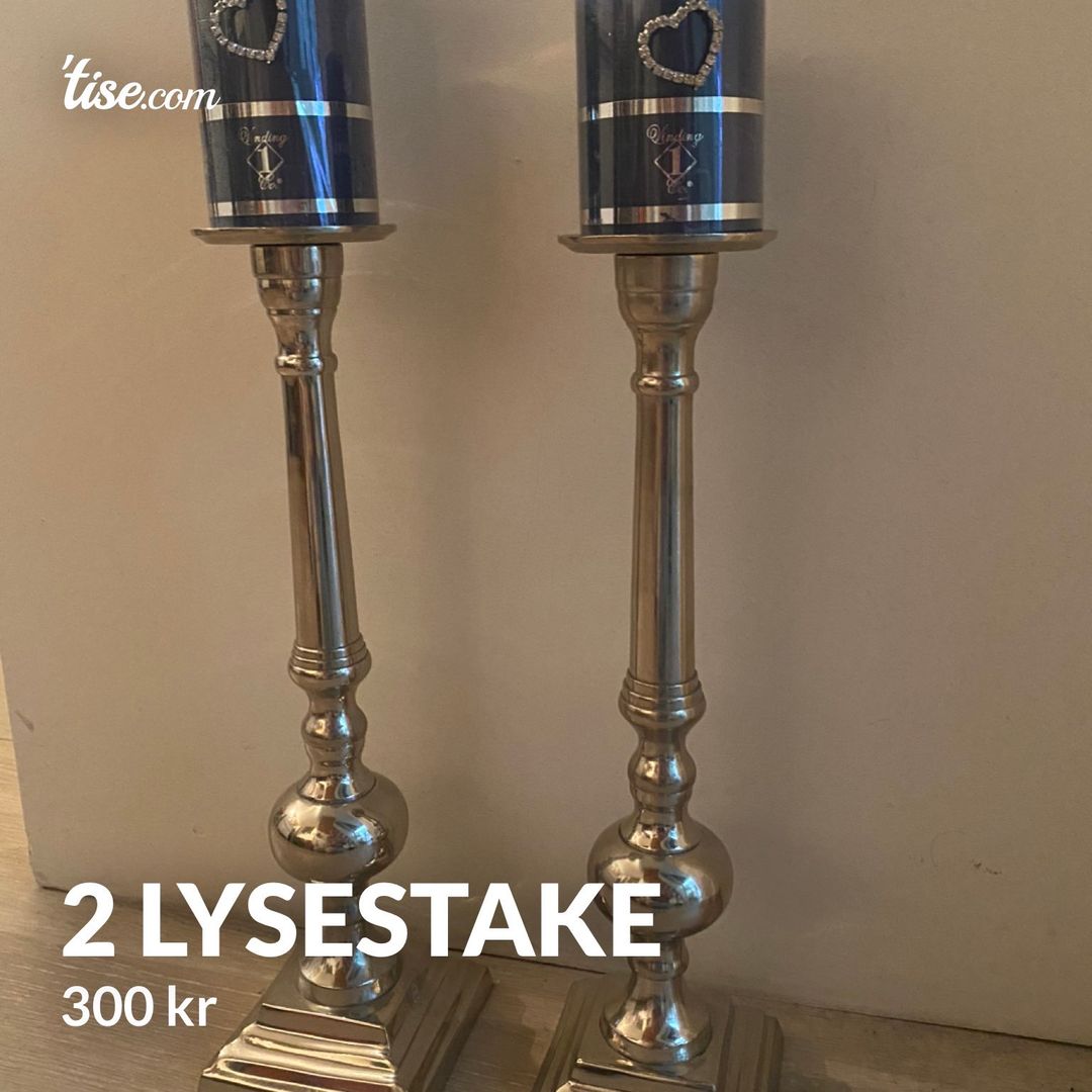 2 lysestake