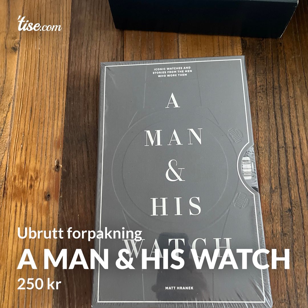 A Man  His Watch