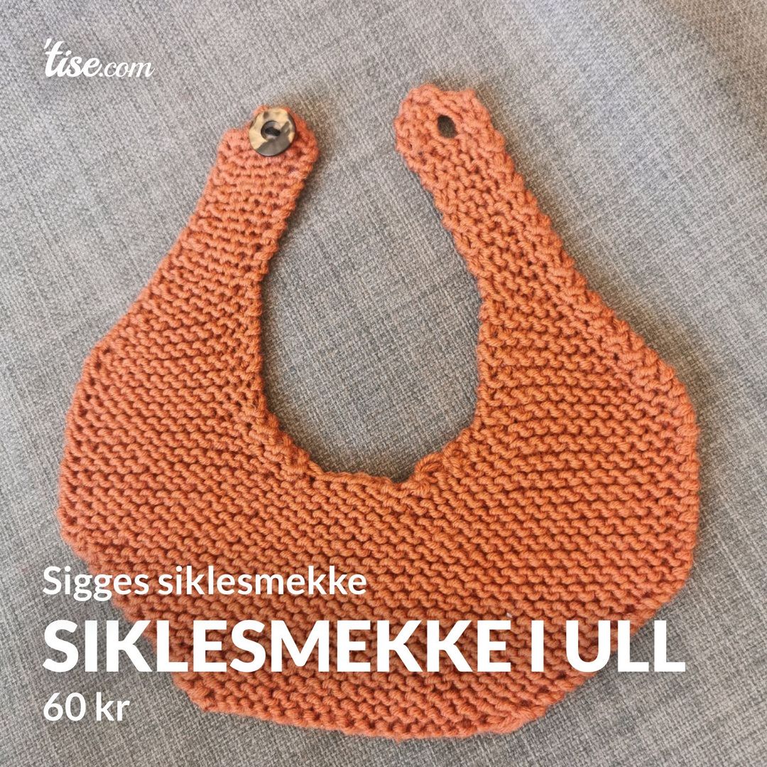 Siklesmekke I Ull