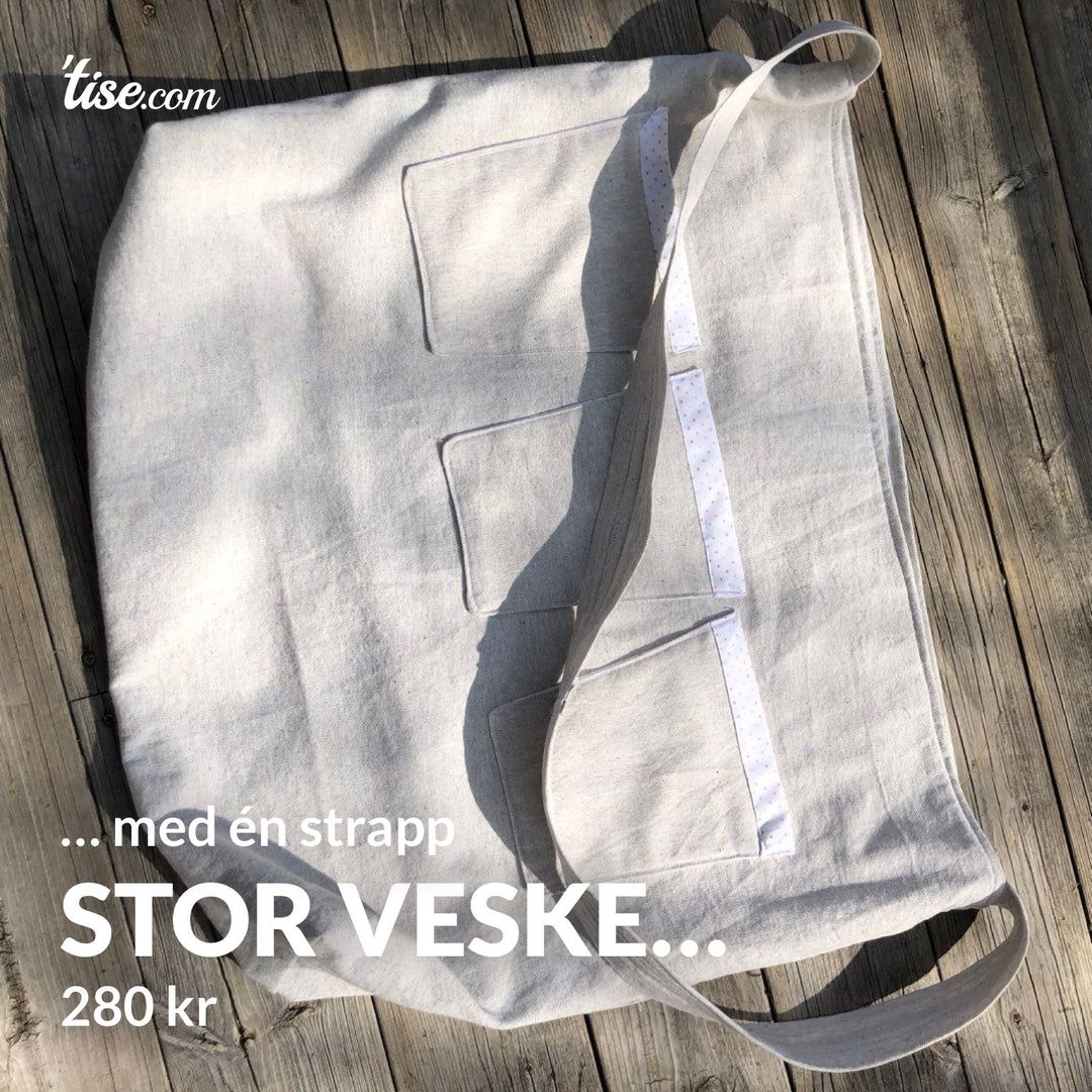 Stor veske…