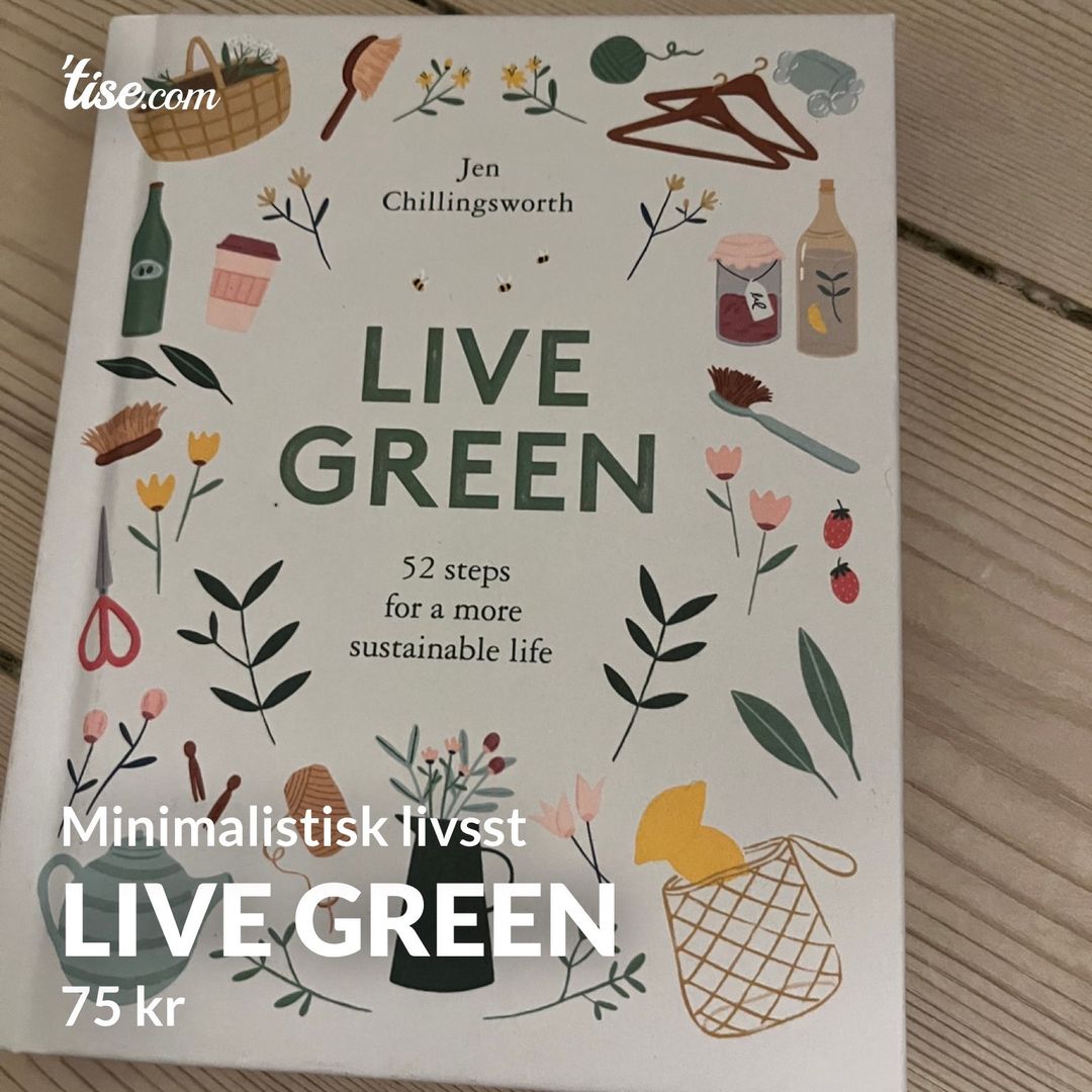 Live green