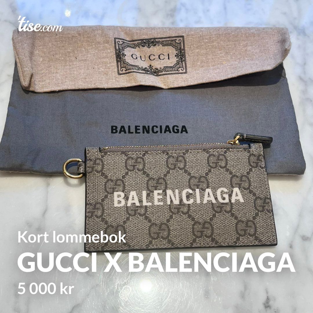 Gucci x Balenciaga