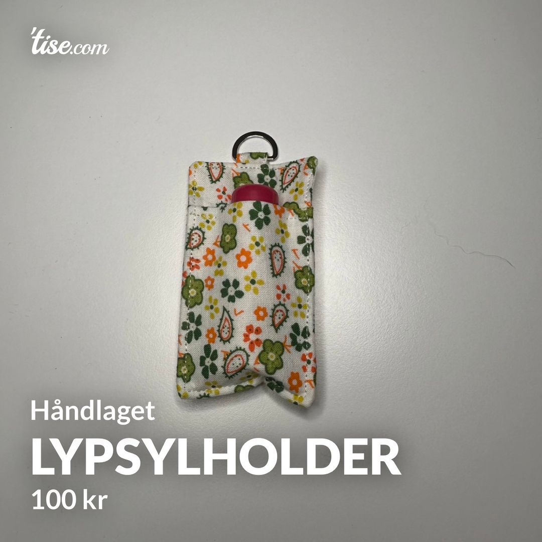 Lypsylholder