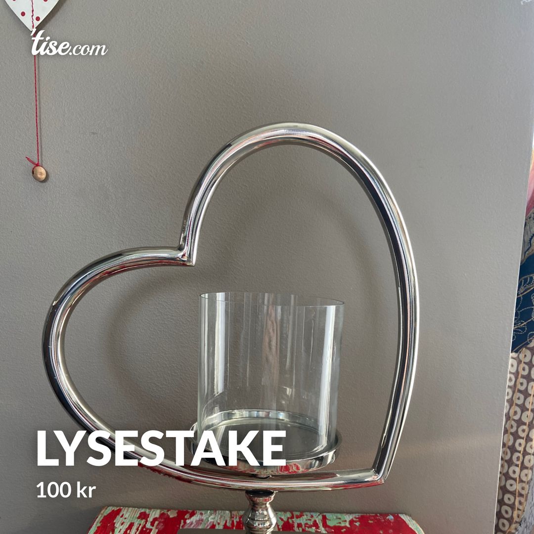 Lysestake