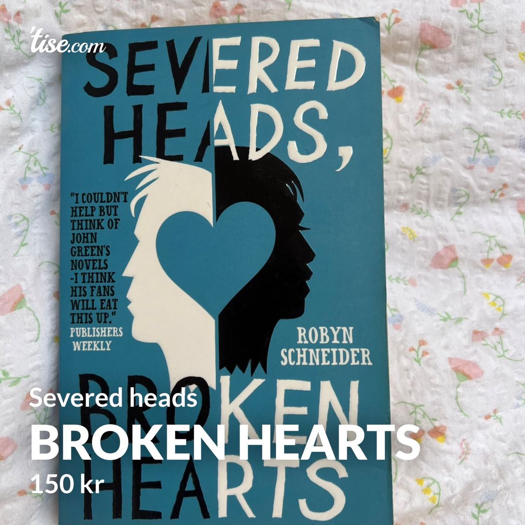 Broken hearts